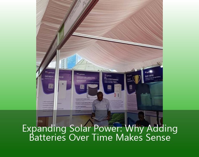 Expanding Solar Power: Why Adding Batteries Over Time Makes Sense
